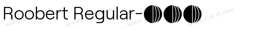 Roobert Regular字体转换